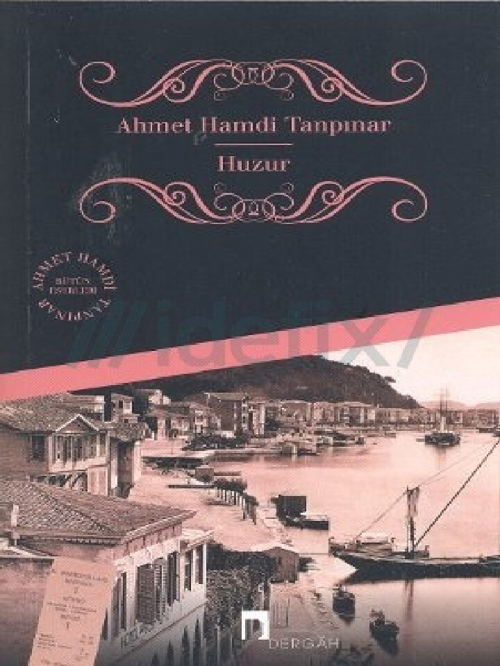 HUZUR   AHMET HAMDI TANPINAR