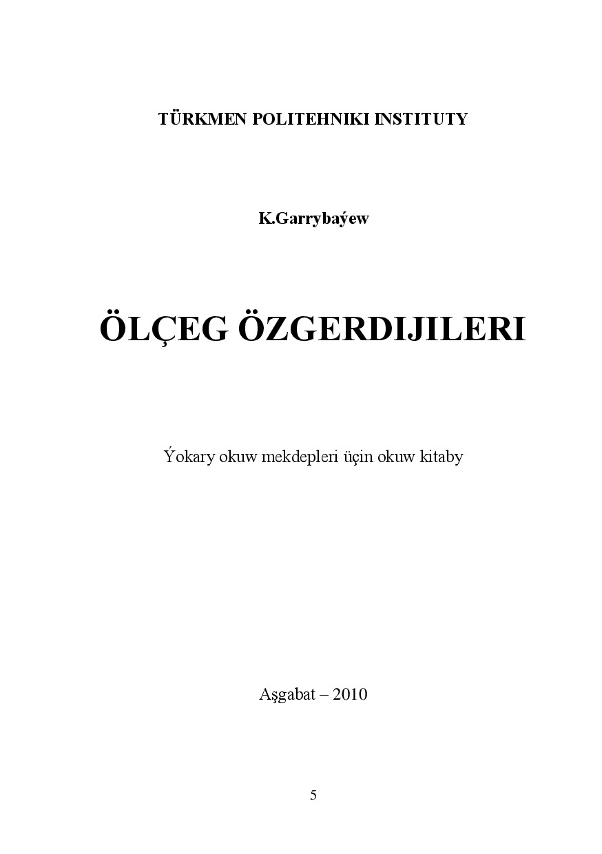 ÖLÇEG ÖZGERDIJILERI