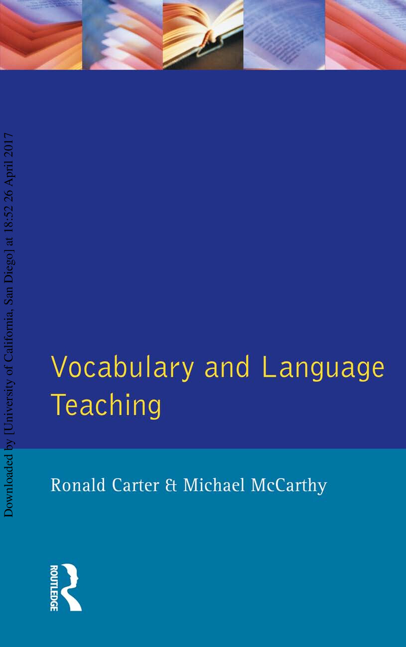 VOCABULARY AND LANGUAGE TEACHING RONALD CARTER, MICHAEL MCCARTHY