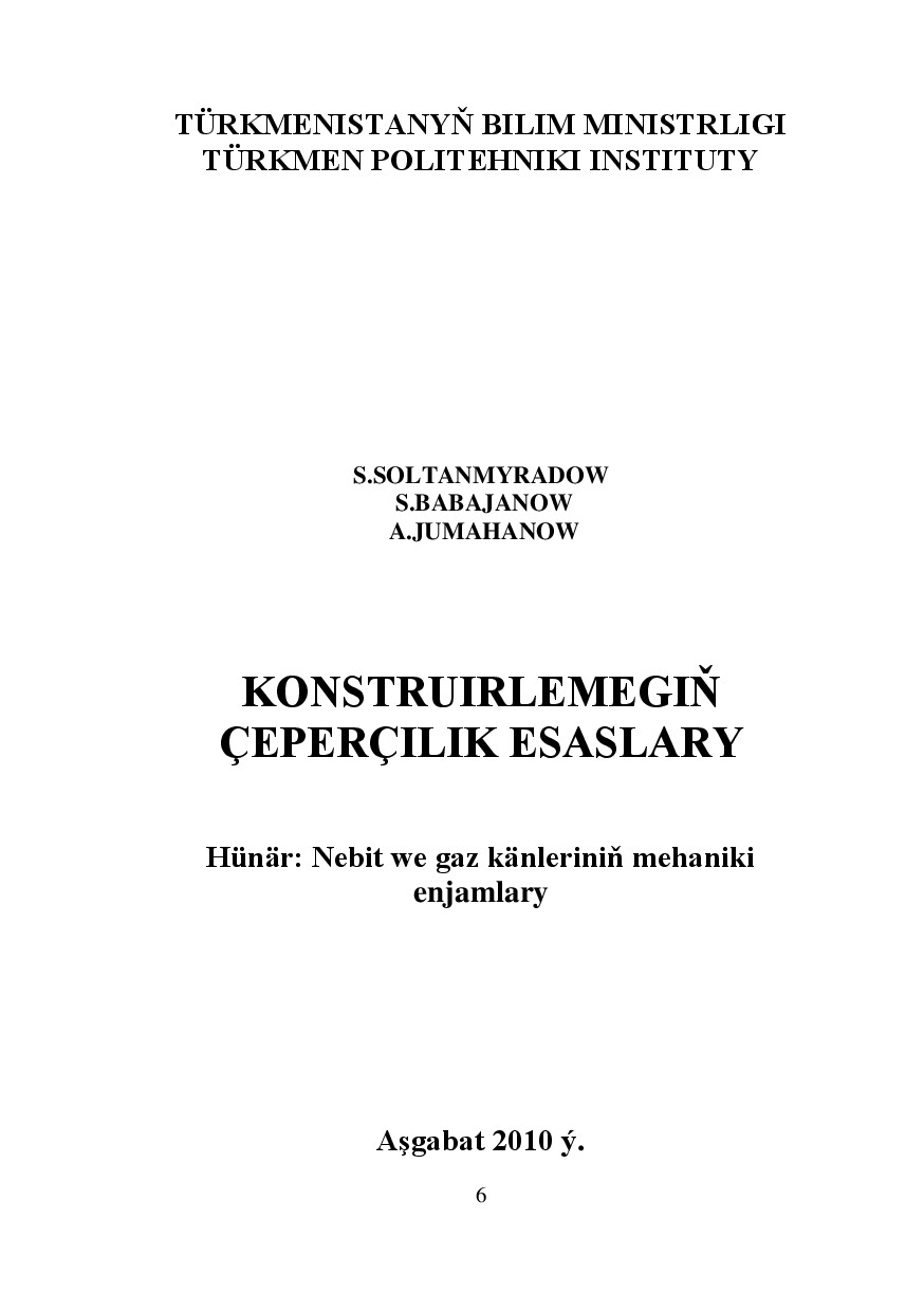 KONSTRUIRLEMEGIŇ ÇEPERÇILIK ESASLARY