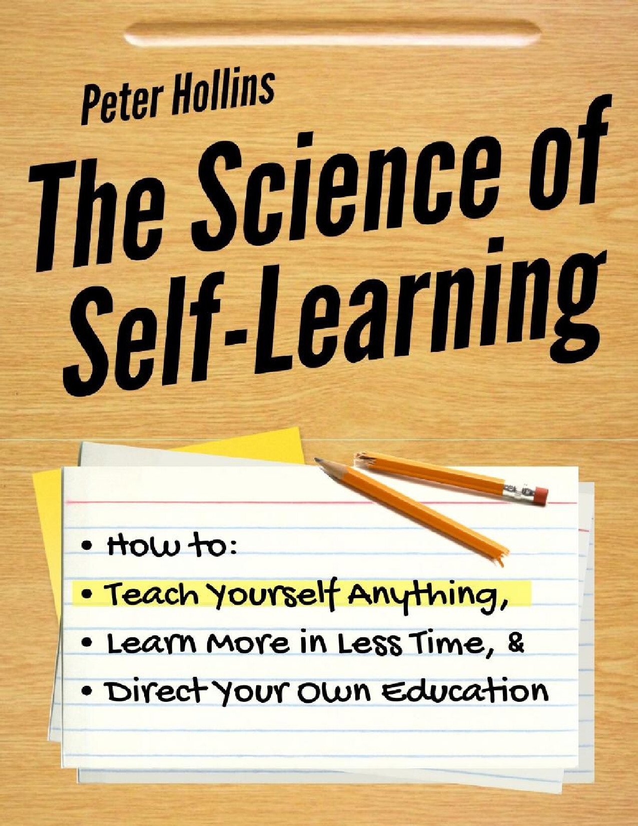 THE SCIENCE OF SELF LEARNING PETER HOLLINS Z LIBRARY SK, 1LIB SK
