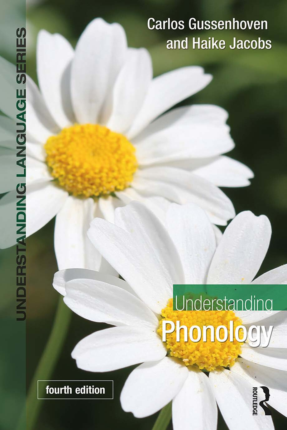 UNDERSTANDING PHONOLOGY FOURTH EDITION