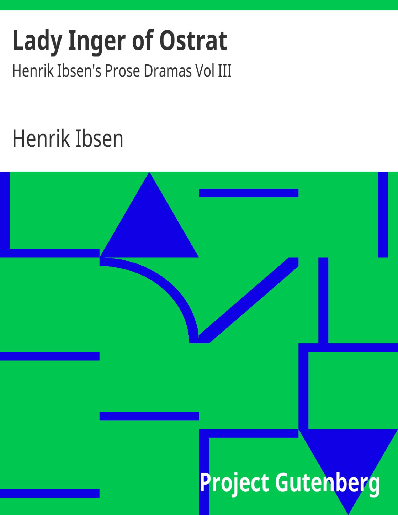 LADY INGER OF OSTRAT  HENRIK IB   HENRIK IBSEN