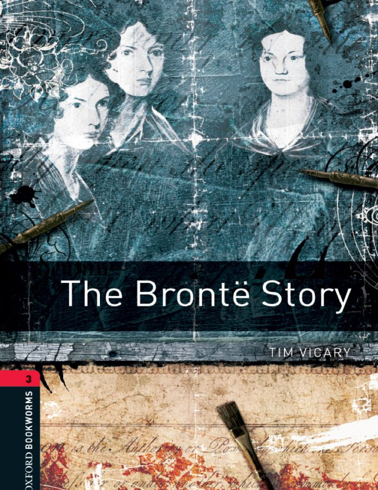THE BRONTE STORY TIM VICARY