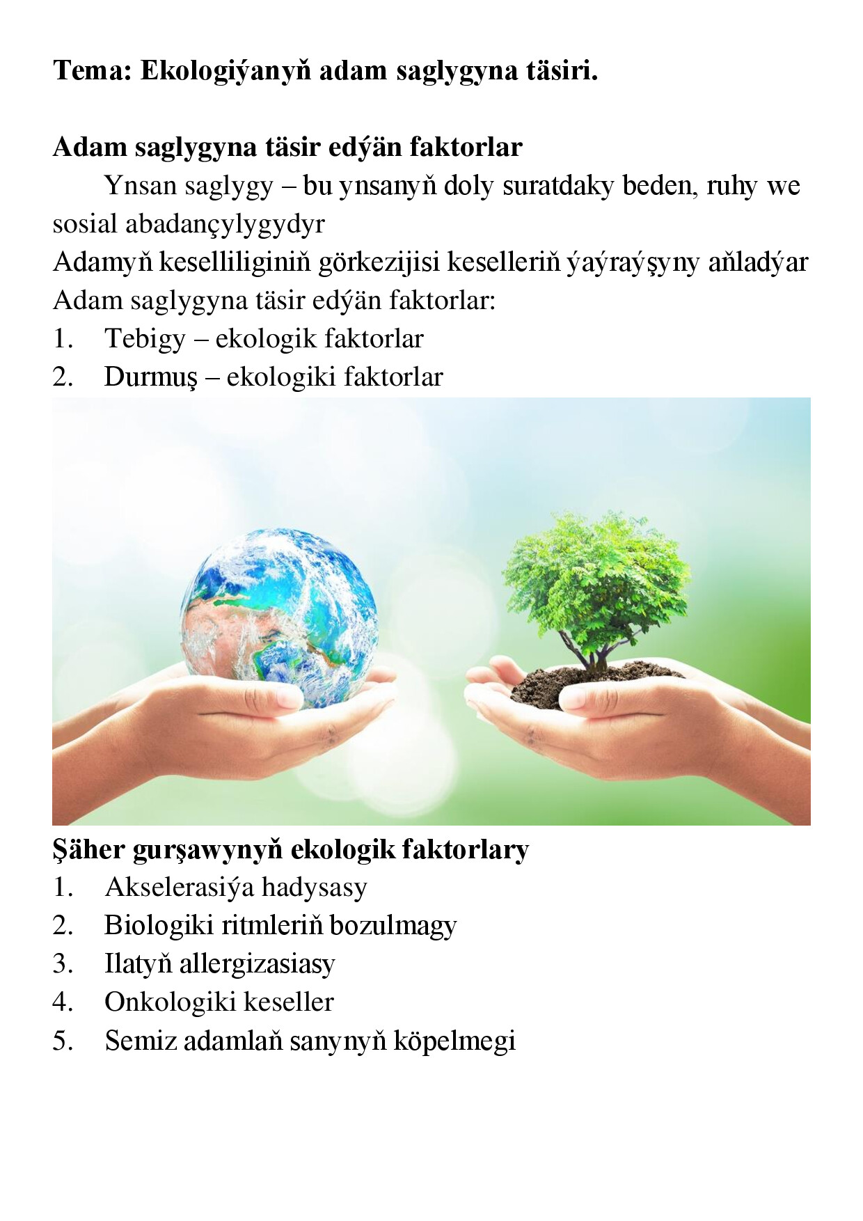 REFERAT EKOLOGIÝANYŇ TÄSIRI
