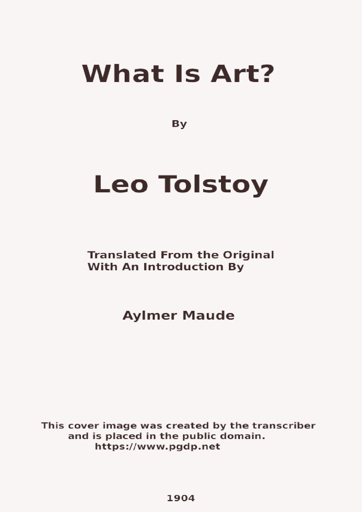WHAT IS ART   LEO TOLSTOY