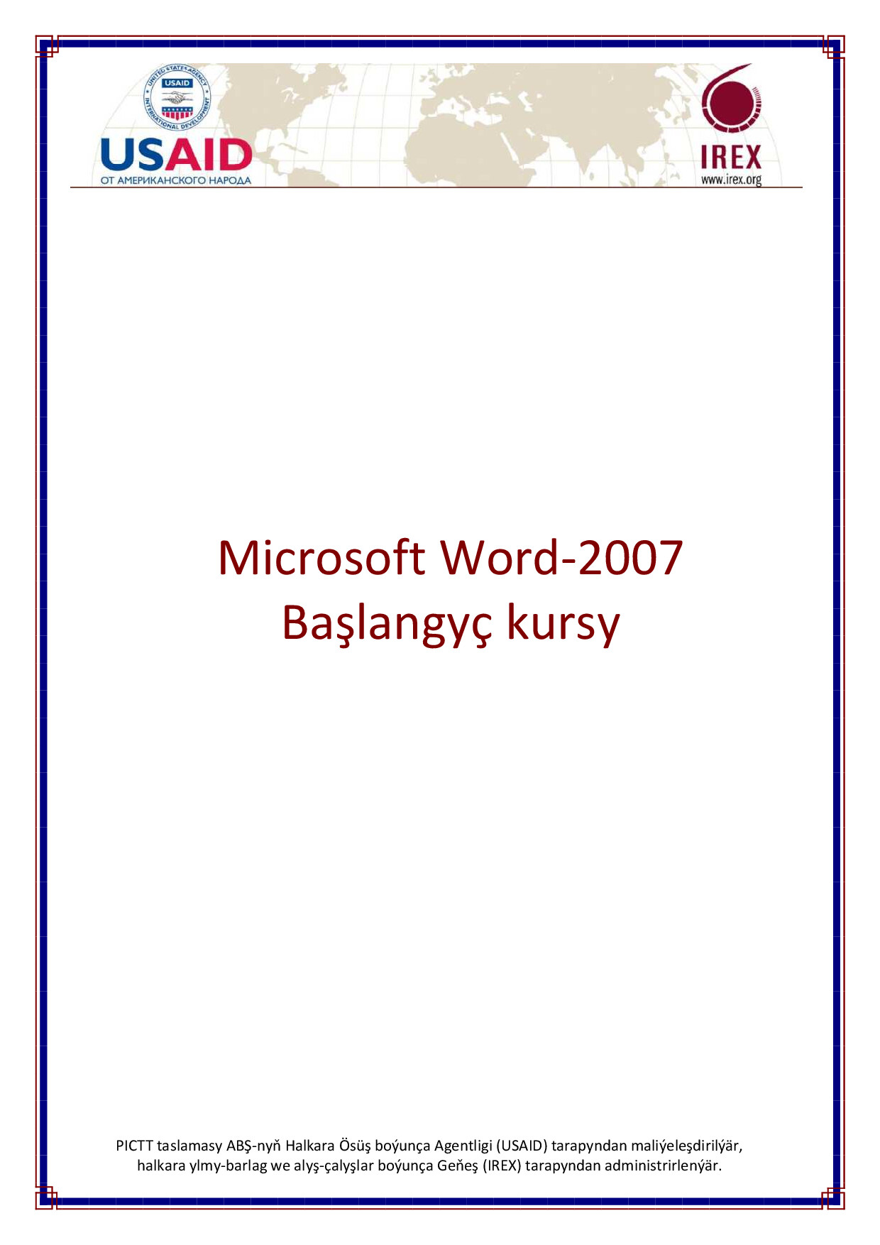 MICROSOFT WORD 2007 BAŞLANGYÇ KURSY