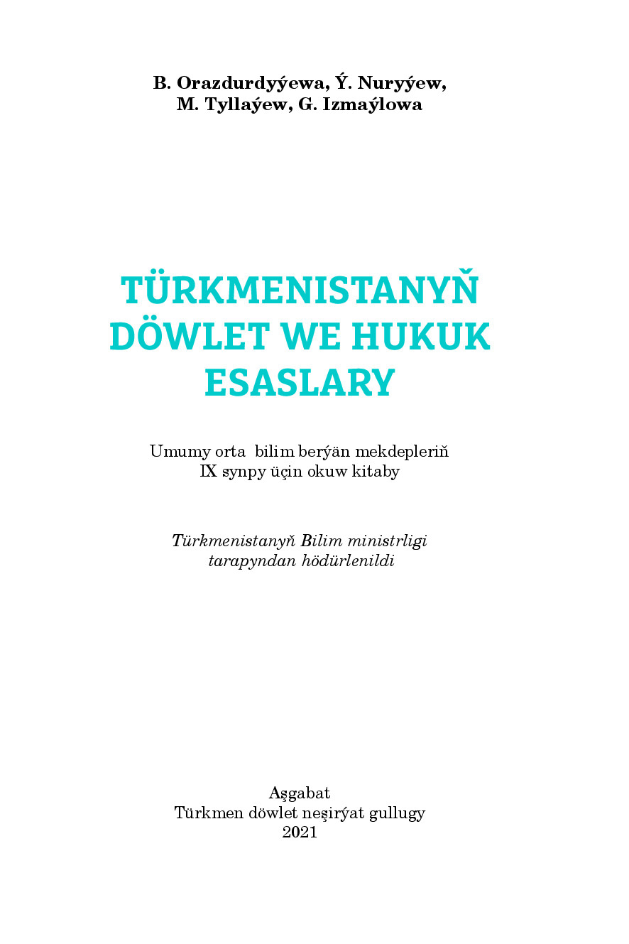TüRkmenistanyň DöWlet We Hukuk Esaslary Iх Synp   2021