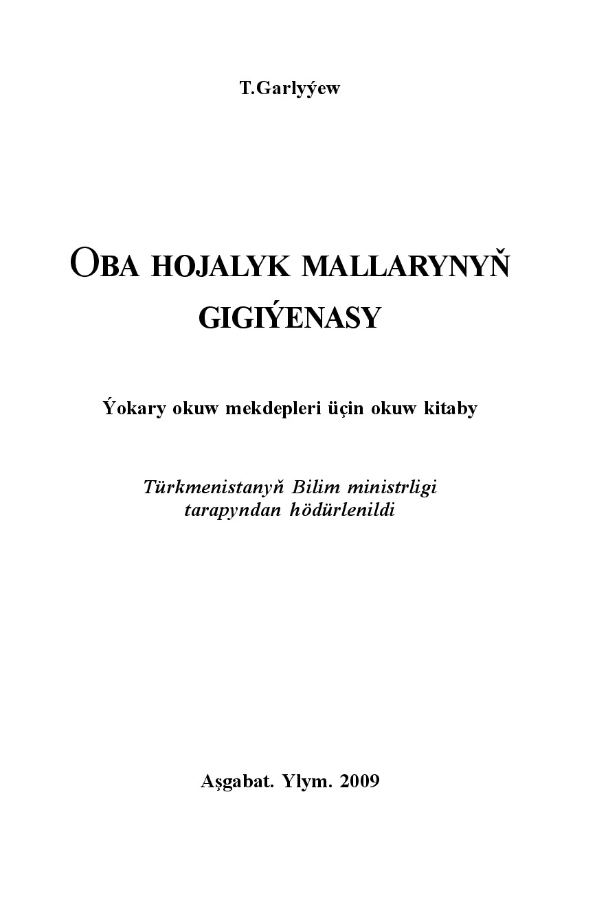 OBA HOJALYK MALLARYNYŇ GIGIÝENASY