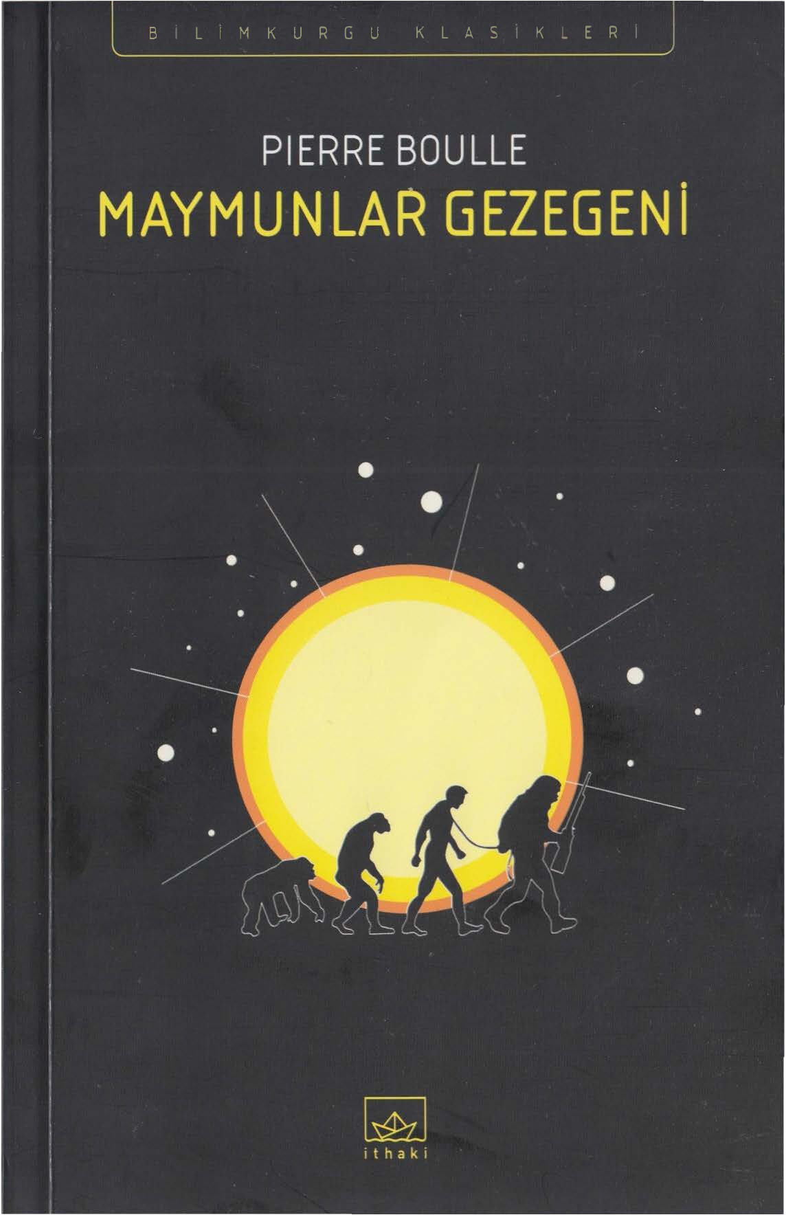 PIERRE BOULLE MAYMUNLAR GEZEGENI