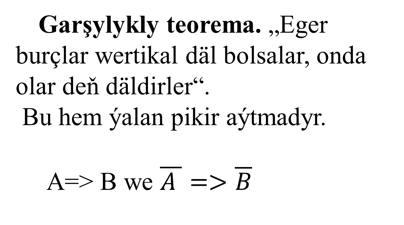 TEOREMALARYN GORNUSLERI
